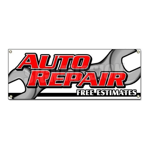 Signmission AUTO REPAIR FREE ESTIMATES BANNER SIGN cars a/c brake muffler tire acsi B-Auto Repair Free Estimat - main